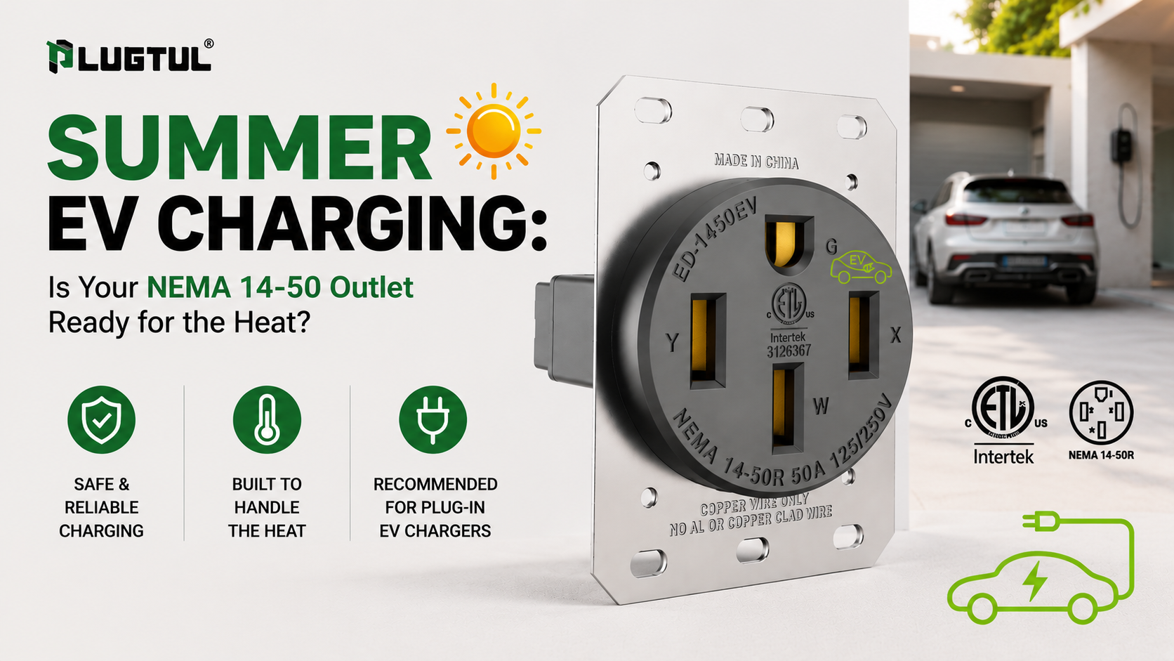 Summer EV Charging: Is Your NEMA 14-50 Outlet Ready for the Heat?
